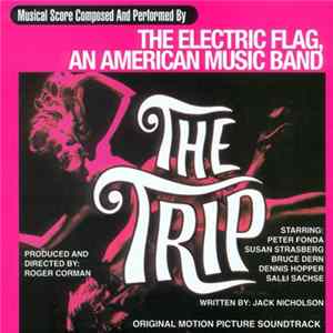 The Electric Flag - The Trip: Original Motion Picture Soundtrack FLAC