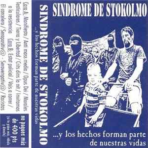 Sindrome De Stokolmo - ...Y Los Hechos Forman Parte De Nuestras Vidas FLAC