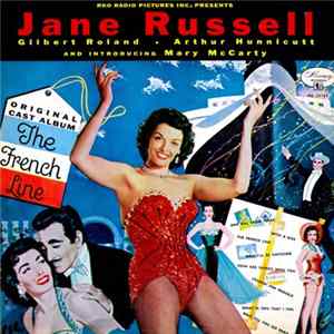 Jane Russell, Gilbert Roland, Arthur Hunnicutt, Mary McCarty - The French Line (Original Cast Album) FLAC