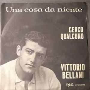 Vittorio Bellani - Una Cosa Da Niente FLAC