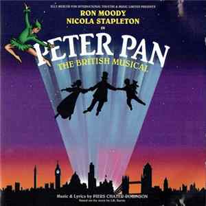 Elly Mercer, Ron Moody, Nicola Stapleton, Piers Chater-Robinson, J.M. Barrie - Peter Pan (The British Musical) FLAC