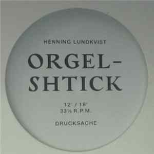 Henning Lundkvist - Orgelshtick FLAC