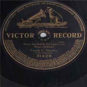 Frank C. Stanley - When The Bell In The Lighthouse Rings FLAC