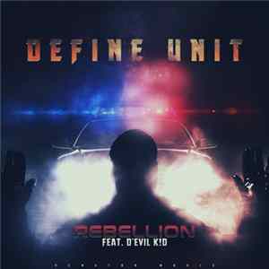 Define Unit - Rebellion FLAC