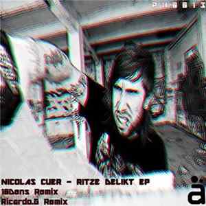 Nicolas Cuer - Ritze Delikt EP FLAC