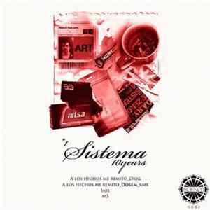 Sistema - A Los Hechos Me Remito FLAC