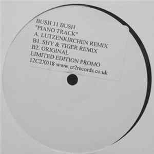Bush II Bush - Piano Track FLAC