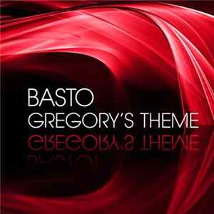 Basto - Gregory's Theme FLAC