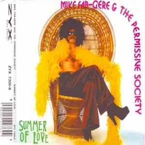Mike Fab-Gere & The Permissive Society - Summer Of Love FLAC