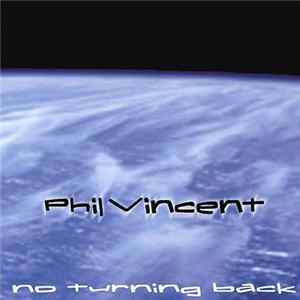 Phil Vincent - No Turning Back FLAC
