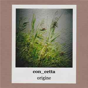 con_cetta - Origine FLAC