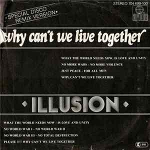 Illusion - Why Can't We Live Together FLAC