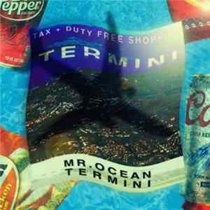 Mr. Ocean - Termini FLAC