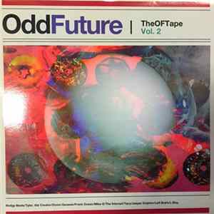 Odd Future - The OF Tape Vol. 2 FLAC
