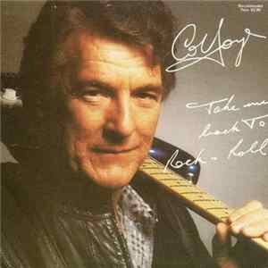 Col Joye - Take Me Back To Rock 'N' Roll FLAC