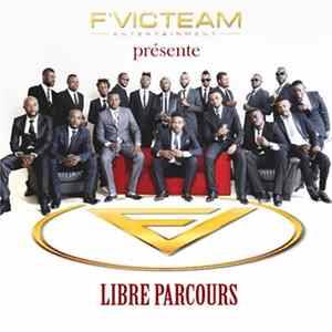 F'Victeam - Libre Parcours FLAC