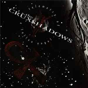 The Crüxshadows - Telemetry Of A Fallen Angel FLAC