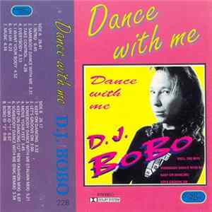 DJ BoBo - Dance With Me FLAC