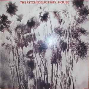 The Psychedelic Furs - House FLAC