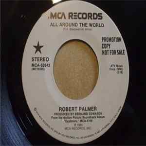 Robert Palmer - All Around The World FLAC