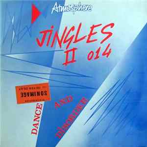 Various - Jingles 2 Dance And Disorder FLAC