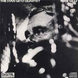The Stan Getz Quartet - Pure Getz FLAC