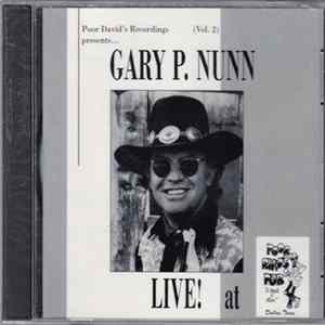 Gary P. Nunn - Live! at Poor David's Pub, Dallas, Texas (Vol. 2) FLAC