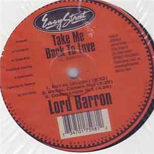 Lord Barron - Take Me Back To Love FLAC