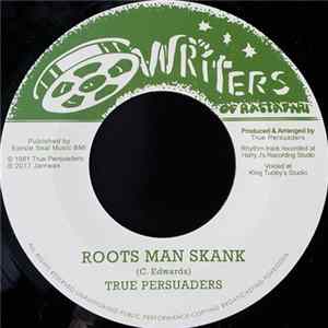 True Persuaders - Roots Man Skank FLAC
