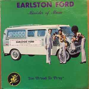 Earlston Ford - Too Proud To Pray FLAC