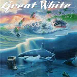 Great White - Can't Get There From Here FLAC