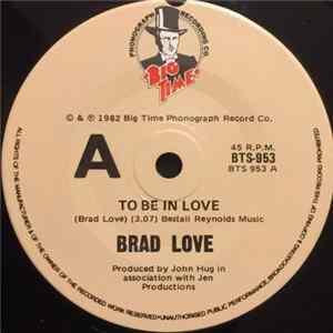 Brad Love - To Be In Love FLAC