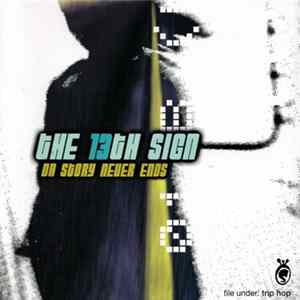 The 13th Sign - Da Story Never Ends FLAC