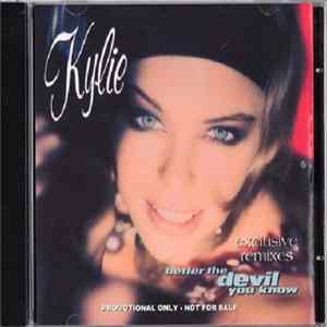 Kylie Minogue - Better The Devil You Know FLAC