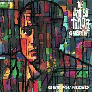 The James Taylor Quartet - Get Organized FLAC