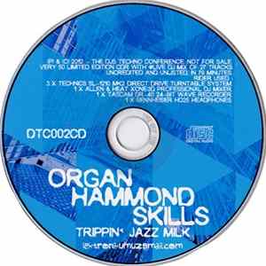 Organ Hammond Skills - Trippin' Jazz Milk FLAC