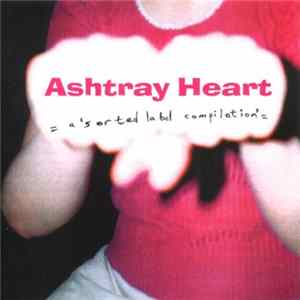 Various - Ashtray Heart FLAC