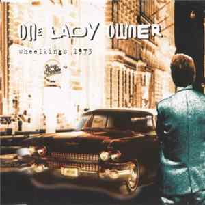 One Lady Owner - Wheelkings 1973 FLAC