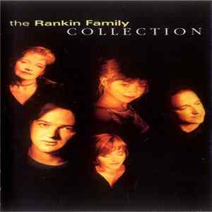 The Rankin Family - Collection FLAC