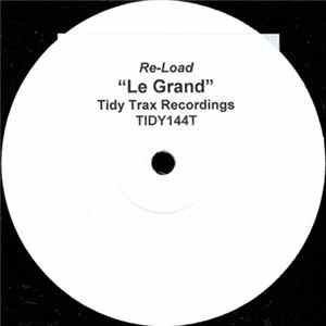 Le Grand - Re-load FLAC