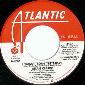Allan Clarke - I Wasn't Born Yesterday FLAC