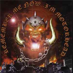 Various - Remember Me Now... I'm A Motorhead FLAC