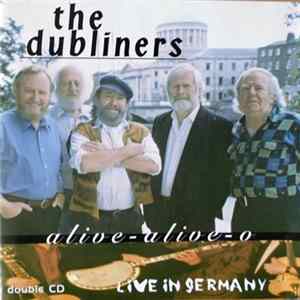The Dubliners - Alive-Alive-O (Live In Germany) FLAC