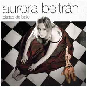 Aurora Beltrán - Clases de baile FLAC