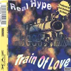 Real Hype - Train Of Love FLAC