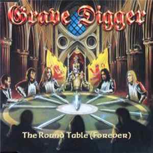 Grave Digger - The Round Table (Forever) FLAC