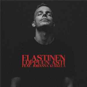 Elastinen Feat. Johanna Kurkela - Loppuun Asti FLAC