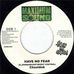 Chezidek - Have No Fear FLAC