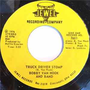 Bobby Van Hook And Band - Truck Driver Stomp FLAC