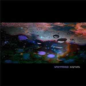 Stormloop - Signals FLAC